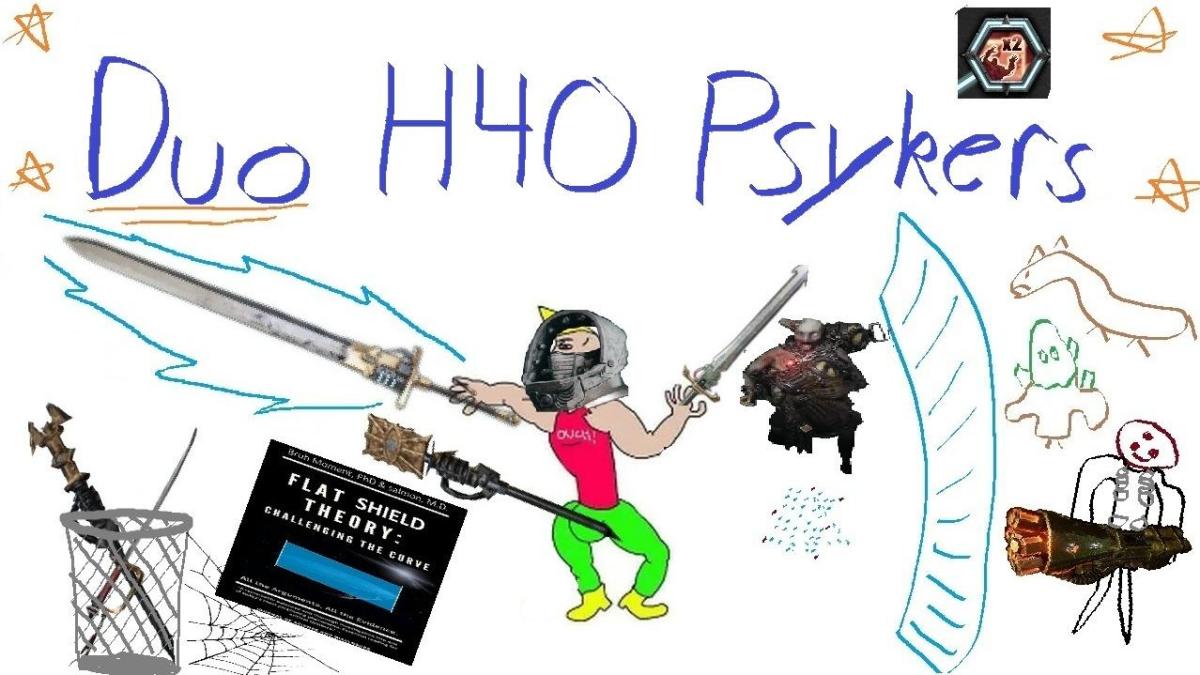 VERY IN-DEPTH H40 MELEE PSYKER GUIDE, 2 BUILDS