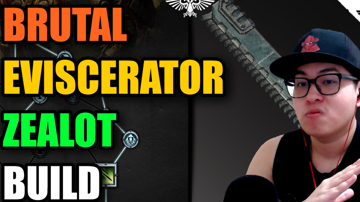 Brutal Eviscerator Zealot Build