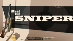 Meet the Sniper