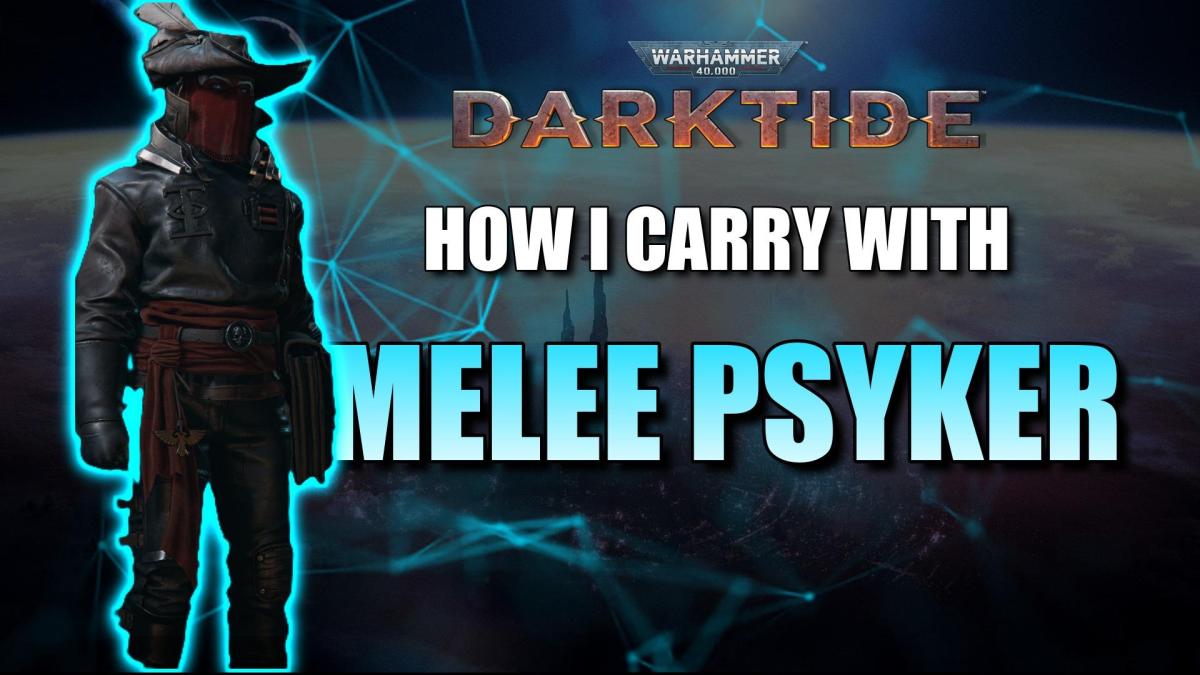 VERY IN-DEPTH H40 MELEE PSYKER GUIDE, 2 BUILDS