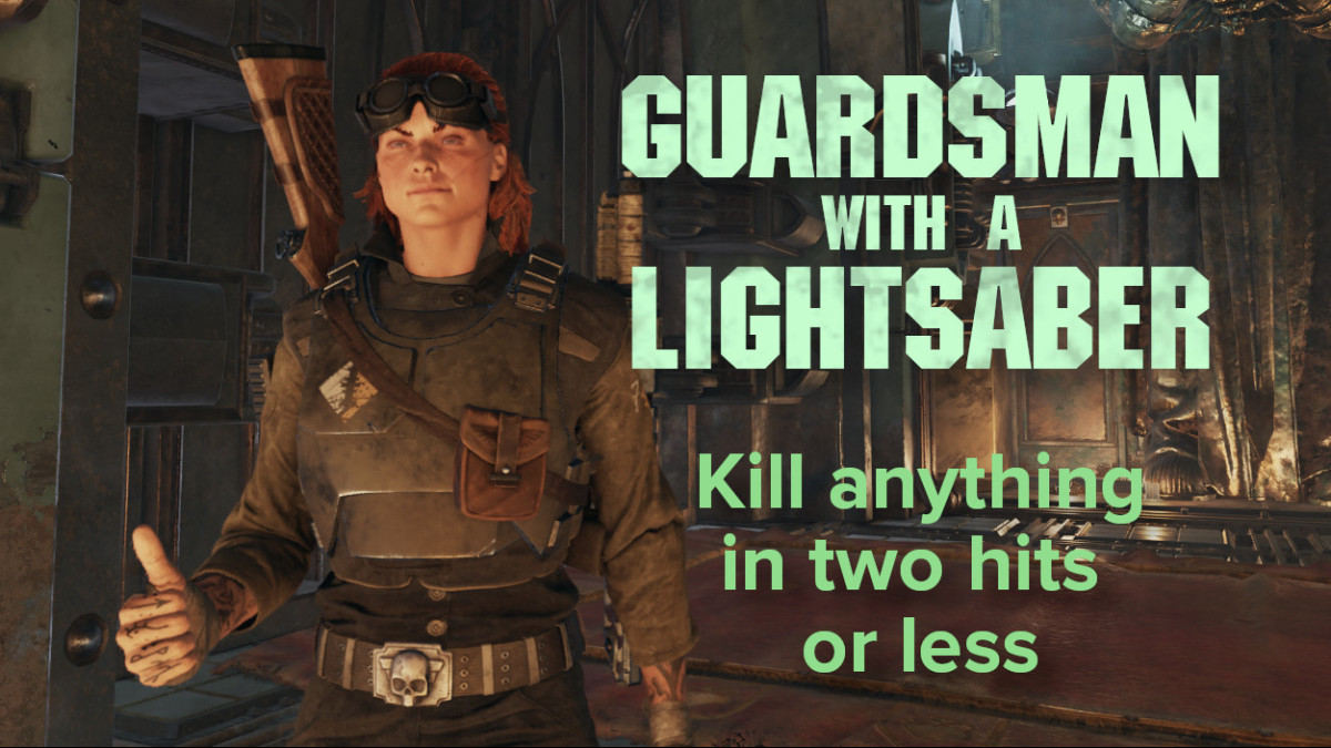 Guardsman with a Lightsaber -  Kill anything in two hits or less