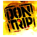 dontrip